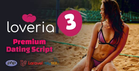 Loveria v3.5.0 Nulled - Премиум-скрипт знакомств