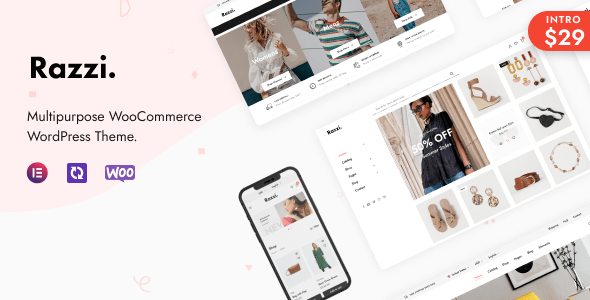 Razzi v2.1.0 Nulled - Многоцелевая тема WordPress для WooCommerce