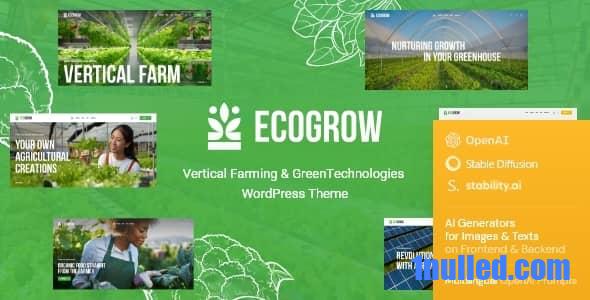 EcoGrow v1.0 Nulled - Тема WordPress «Зеленые технологии вертикального земледелия» + AI